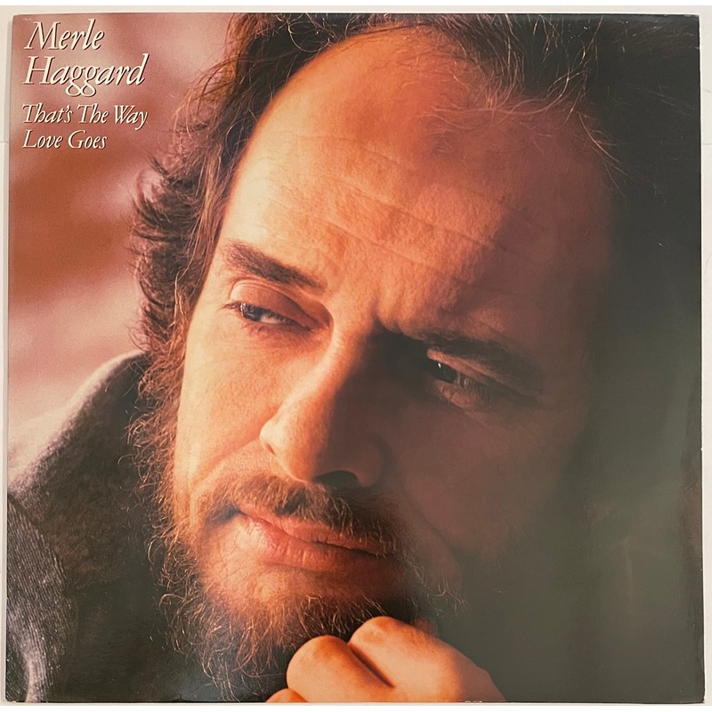 Merle Haggard – That’s The Way Love Goes Lp (Demo Stamp)