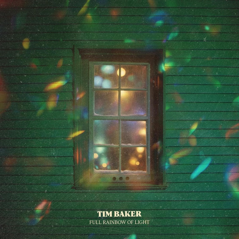 CD – Tim Baker – Full Rainbow Of Light