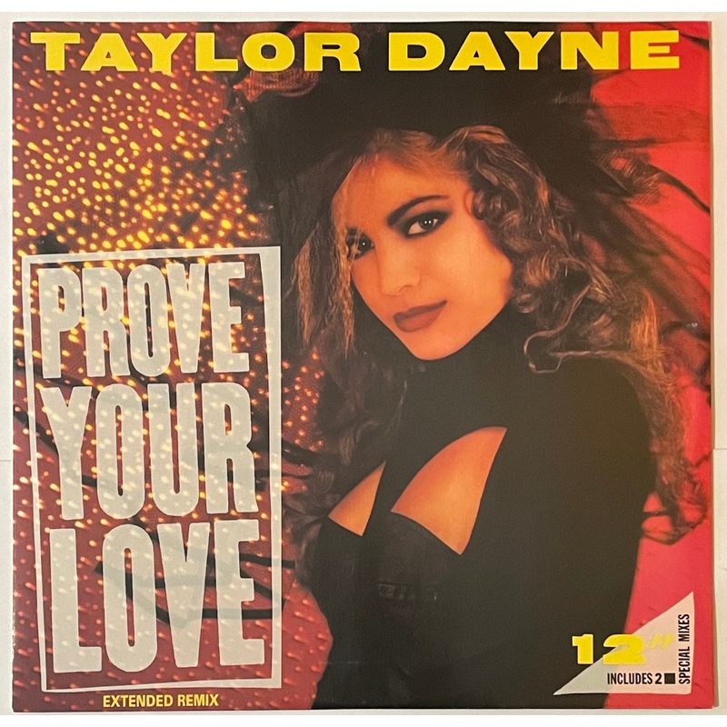 Taylor Dayne – Prove Your Love (Extended Remix) 12 Single