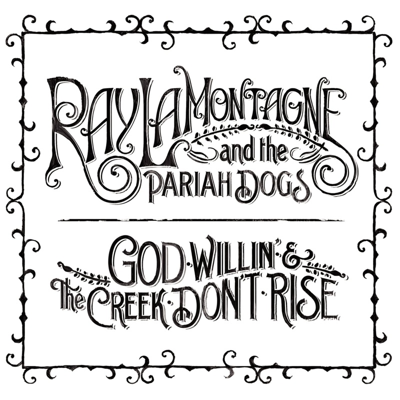 2LP – Ray LaMontagne – God Willin’ & The Creek Don’t Rise