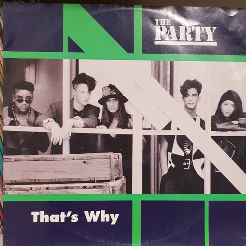The Party – That’s Why – 12 – Near Mint (NM or M-)