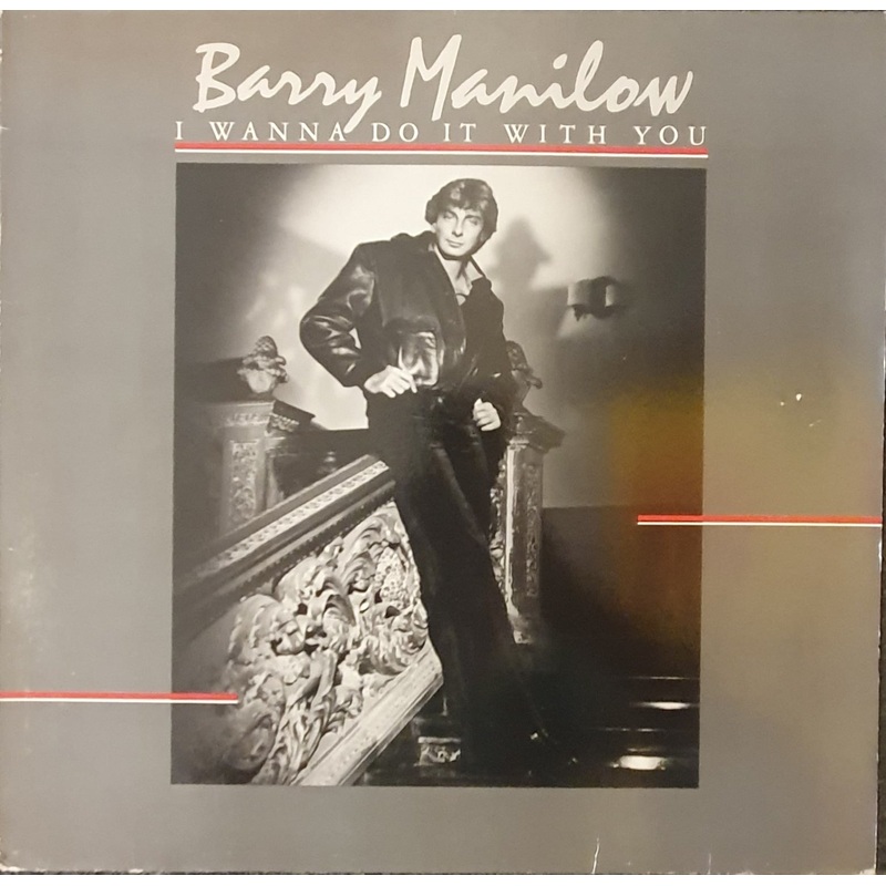 Barry Manilow – I Wanna Do It With You Lp