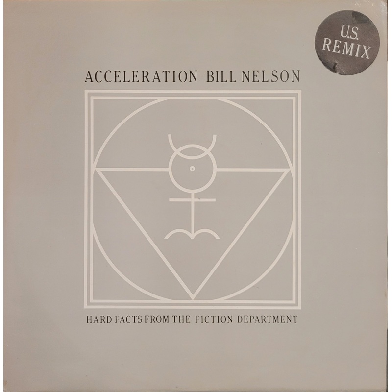 Bill Nelson – Acceleration 12 Single