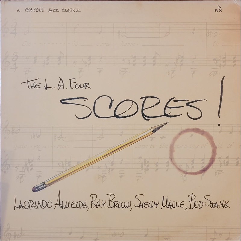 The L.A. Four – Scores! Lp