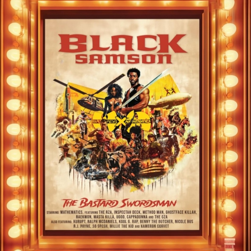 Wu-Tang and Mathematics – Black Samson, The Bastard Swordsman: Wu-Tang, The Saga Continues Collection Lp