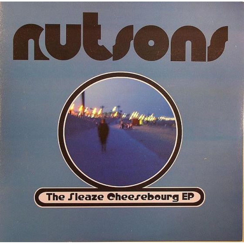 The Nutsons – Sleaze Cheesebourg EP – 10, EP – Very Good (VG)