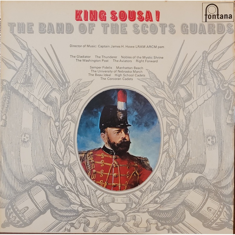Band Of The Scots Guards – King Sousa! Lp