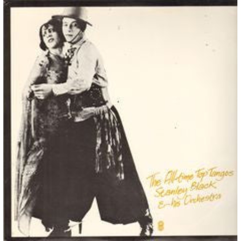 Stanley Black & His Orchestra – The All Time Top Tangos – LP, Album, Club – Very Good Plus (VG+)