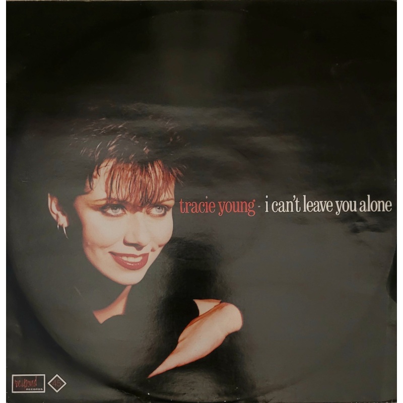 Tracie Young – I Can’t Leave You Alone 12 Single