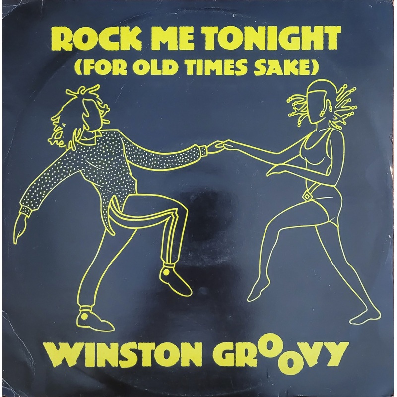 Winston Groovy – Rock Me Tonight (For Old Times Sake) 12 Single