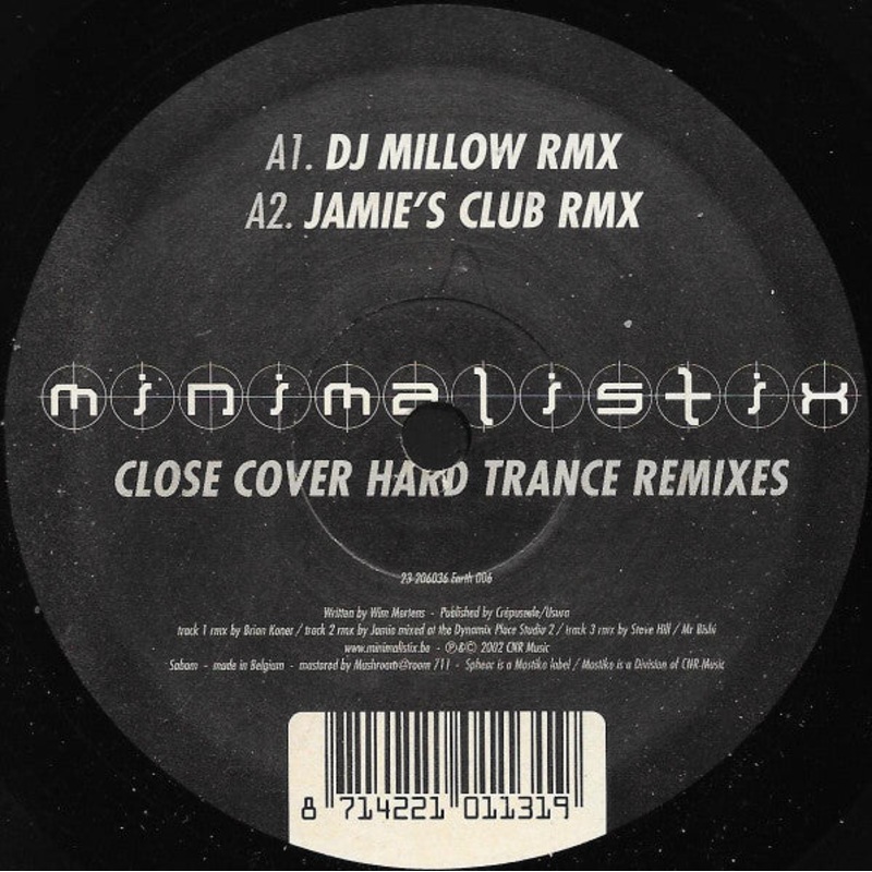 Minimalistix – Close Cover (Hard Trance Remixes) – 12 – Very Good (VG)