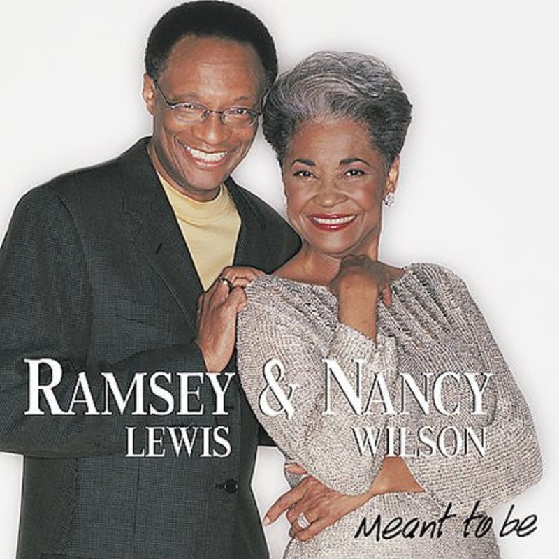 USED CD – Ramsey Lewis & Nancy Wilson  Meant To Be