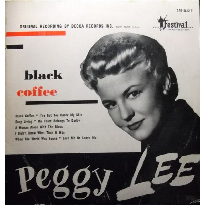 Peggy Lee – Black Coffee – 10, Mono – Good Plus (G+)