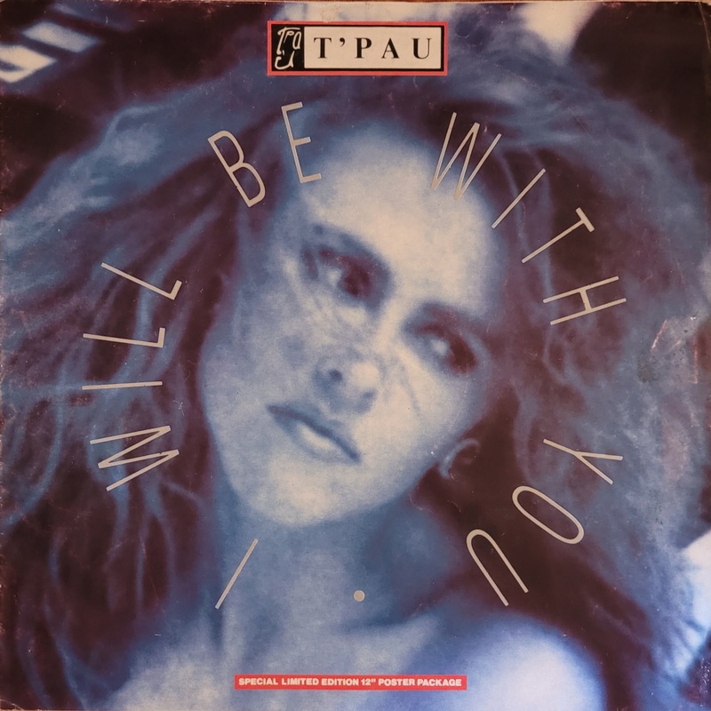T’Pau – I Will Be With You 12 Single (Poster Sleeve)