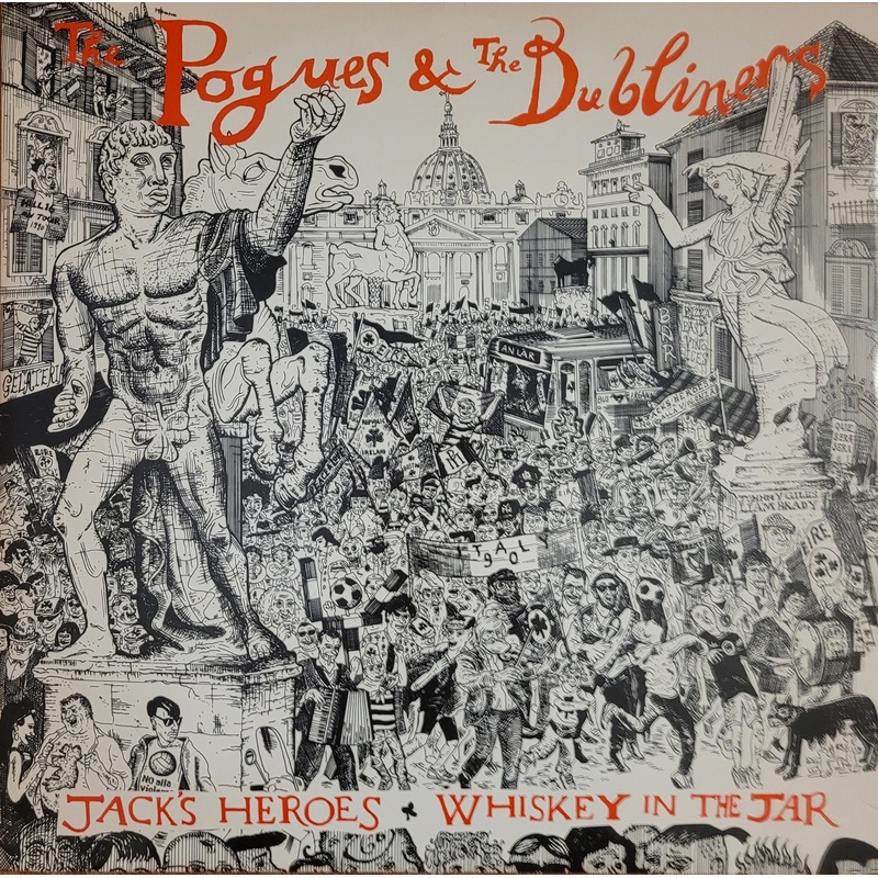 The Pogues & The Dubliners – Jack’s Heroes / Whiskey In The Jar 12 Single