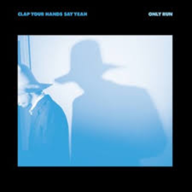 Clap Your Hands Say Yeah – Only Run – CD