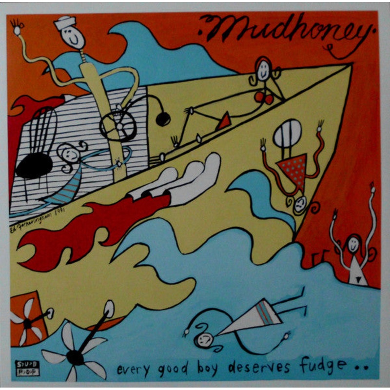 Mudhoney – Every Good Boy Deserves Fudge – LP, Album, RE, RM – Mint (M)