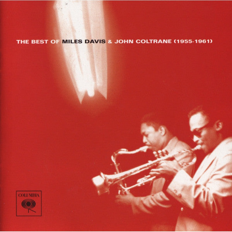 USED CD – Miles Davis & John Coltrane  The Best Of Miles Davis & John Coltrane (1955-1961)