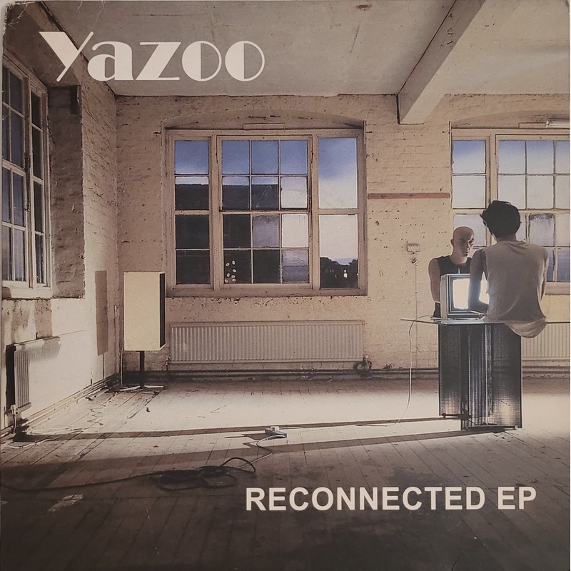 Yazoo – Reconnected Ep