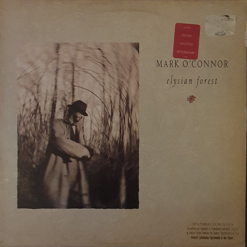 Mark O’Connor – Elysian Forest Lp