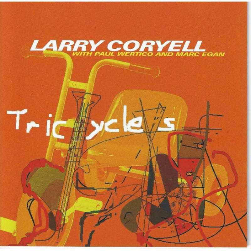 USED CD – Larry Coryell With Paul Wertico And Marc Egan  Tricycles