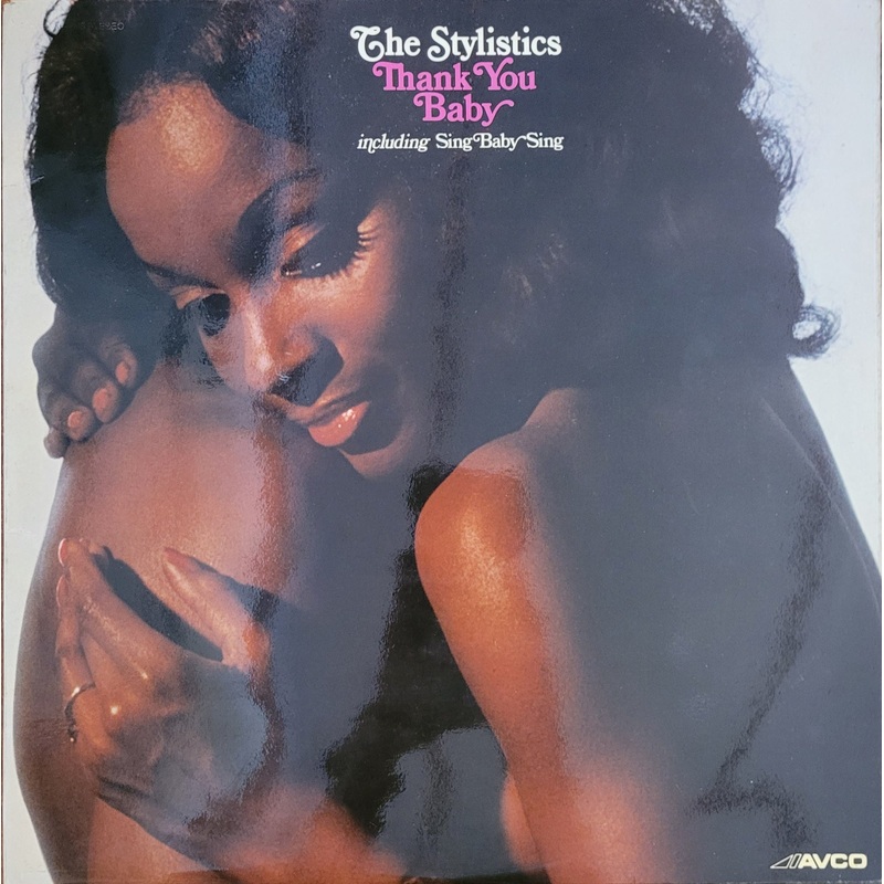 The Stylistics – Thank You Baby Lp