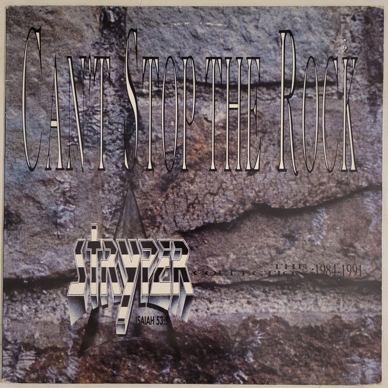 Stryper – Can’t Stop The Rock (The Stryper Collection 1984-1991) Lp