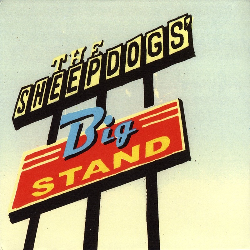 2LP – Sheepdogs – Big Stand