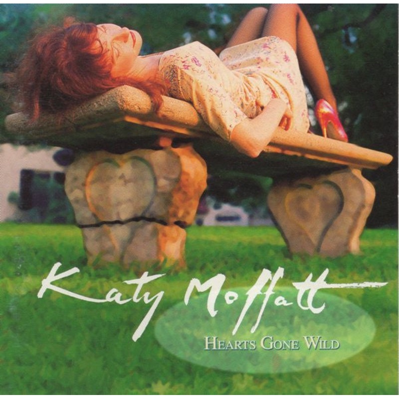 USED CD – Katy Moffatt  Hearts Gone Wild