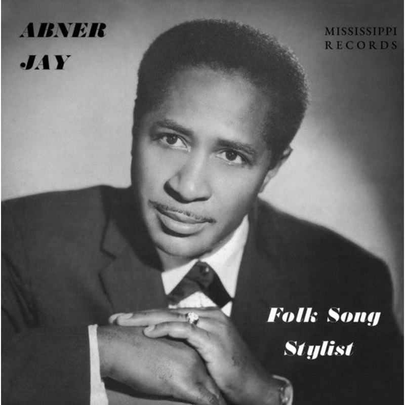 Abner Jay – Folk Song Stylist – LP – Mint (M)