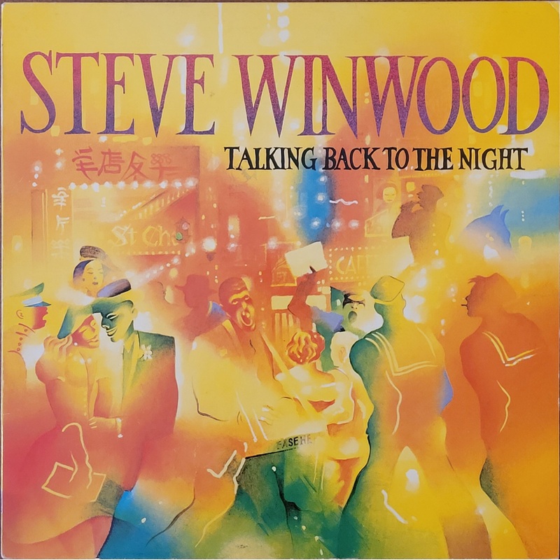 Steve Winwood – Talking Back To the Night Lp