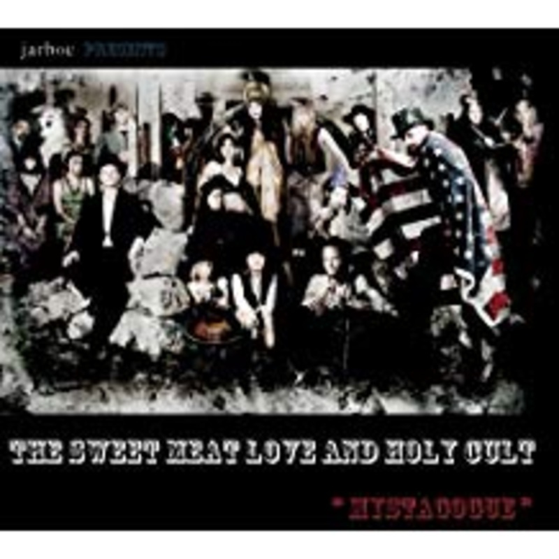 Sweet Meat Love & Holy Cult: Mystagogue
