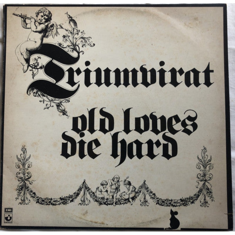 Triumvirat – Old Loves Die Hard – LP, Album – Very Good Plus (VG+)