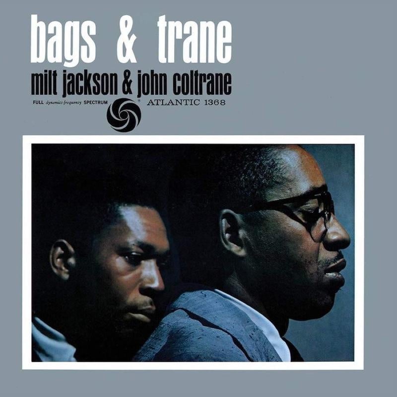 Milt Jackson & John Coltrane – Bags & Trane (2024 Atlantic 75 Series / Analogue Productions Reissue)