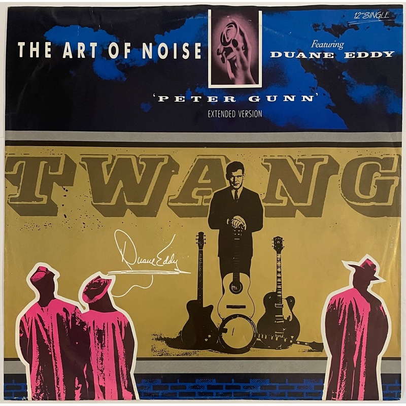 The Art Of Noise Featuring Duane Eddy – Peter Gunn (Extended Version) 12 Single (Australia & New Zealand Press)