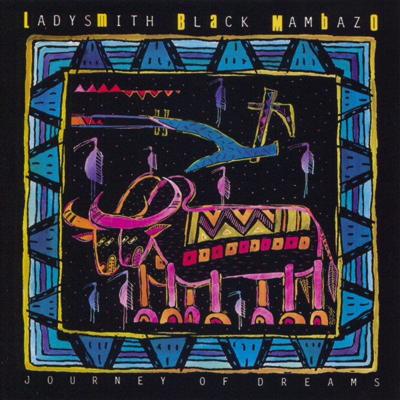 USED CD – Ladysmith Black Mambazo  Journey Of Dreams