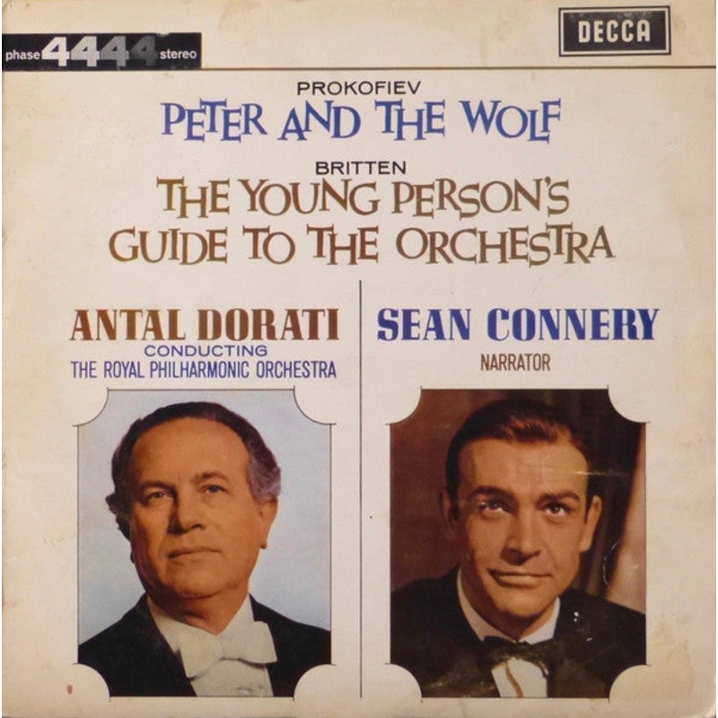 Sergei Prokofiev, Benjamin Britten – Antal Dorati, Sean Connery, Royal Philharmonic Orchestra – Peter And The Wolf / The Young Person’s Guide To The Orchestra – LP, Album – Very Good Plus (VG+)