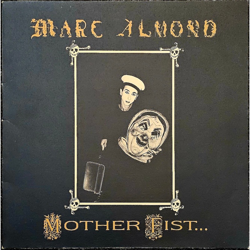 Marc Almond With The Willing Sinners  Mother Fist And Her Five Daughters Lp
