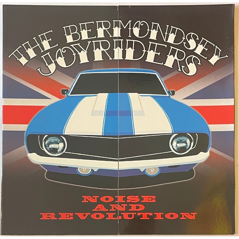 The Bermondsey Joyriders – Noise And Revolution Lp