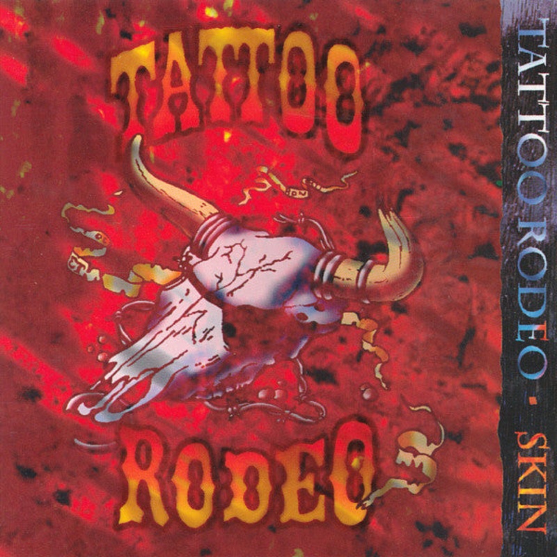 USED CD – Tattoo Rodeo  Skin