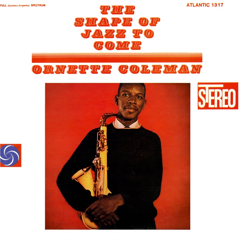 Ornette Coleman  The Shape Of Jazz To Come (45RPM Reissue)