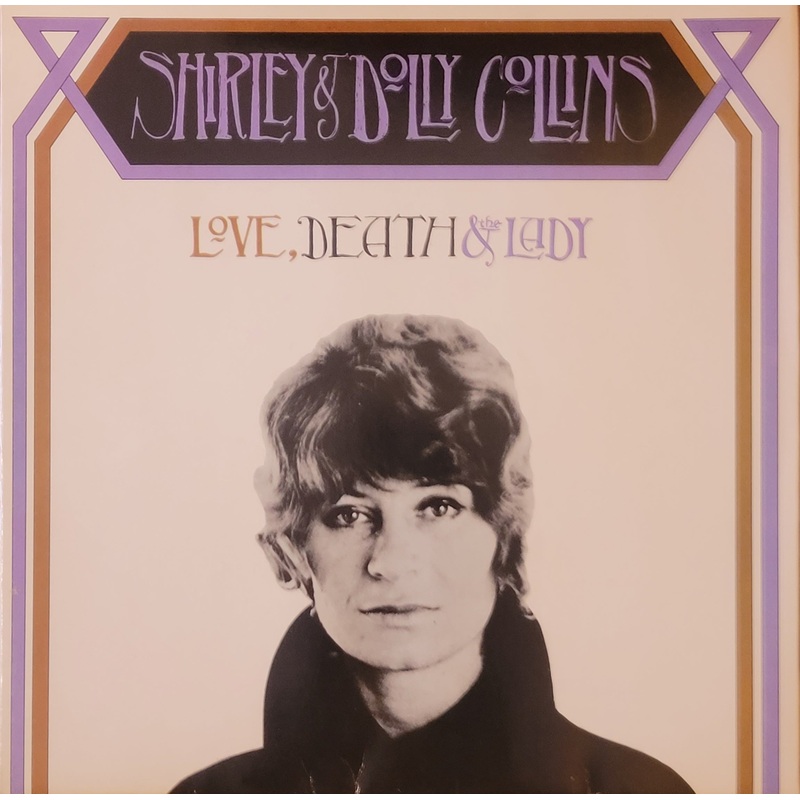 Shirley & Dolly Collins – Love, Death & The Lady Lp (Reissue)