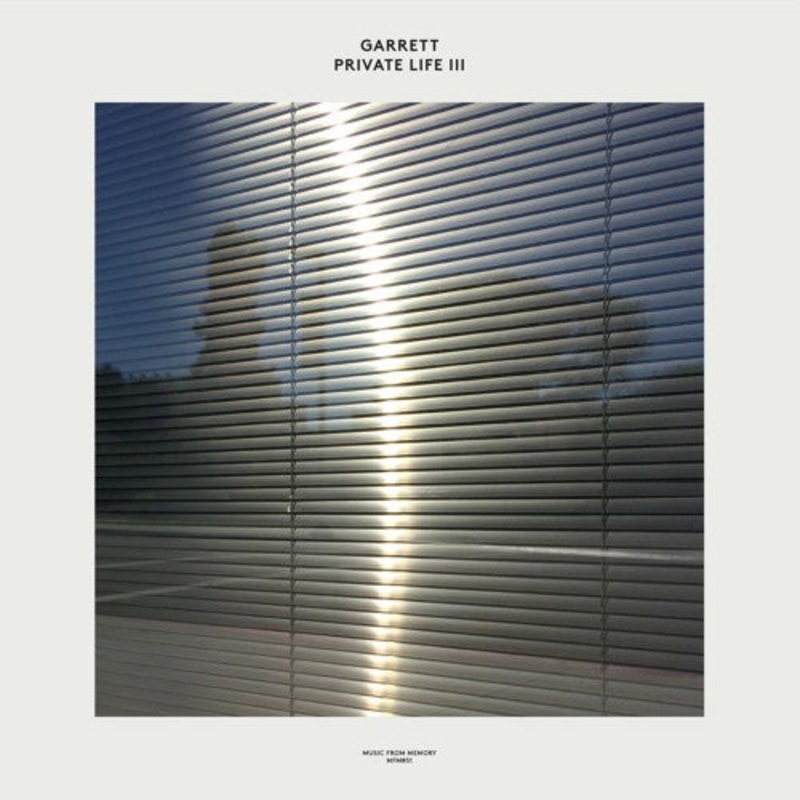 Garrett  Private Life III