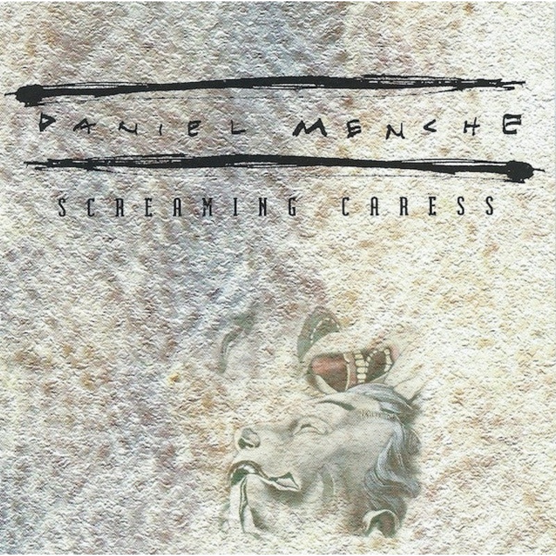 USED CD – Daniel Menche  Screaming Caress