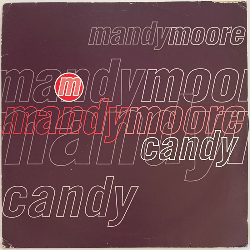 Mandy Moore – Candy (Rhythm Masters Mixes) 12 Single