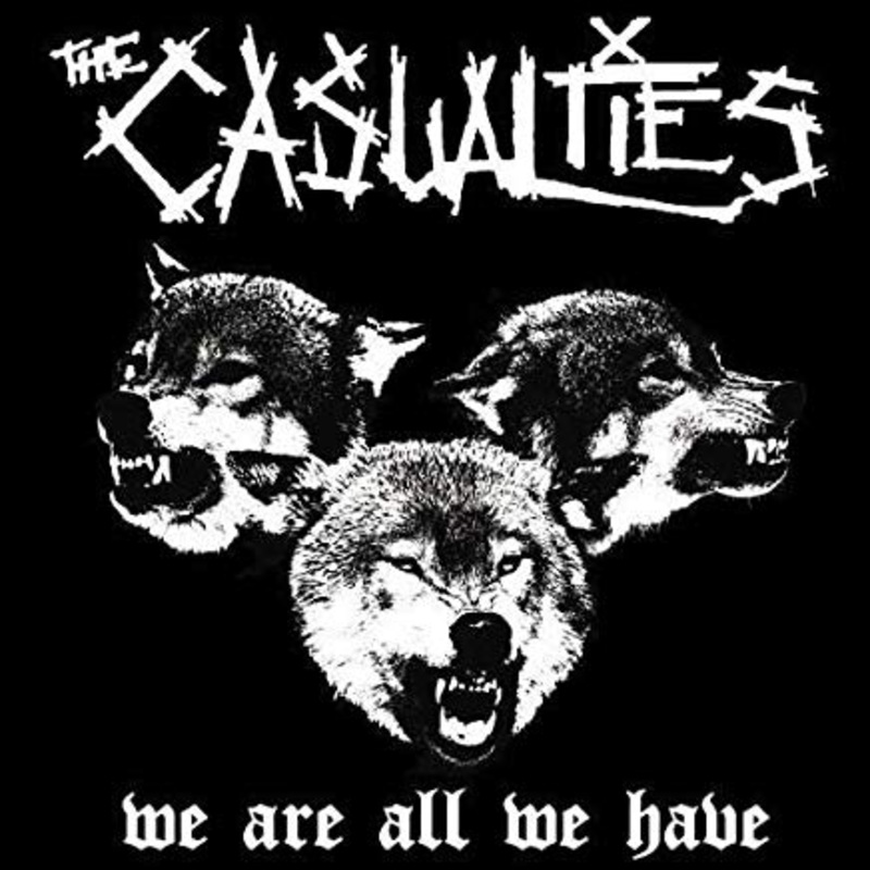 The Casualties – We Are All We Have – CD