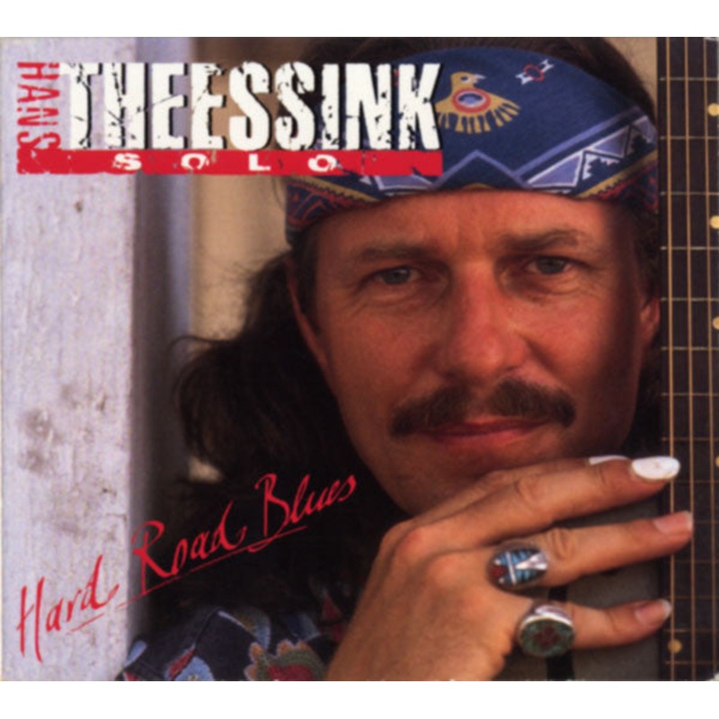 USED CD – Hans Theessink Solo  Hard Road Blues