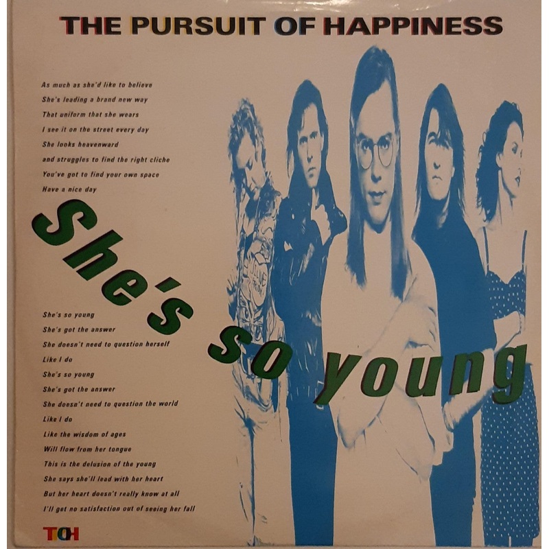 The Pursuit Of Happiness – She’s So Young 12 Single
