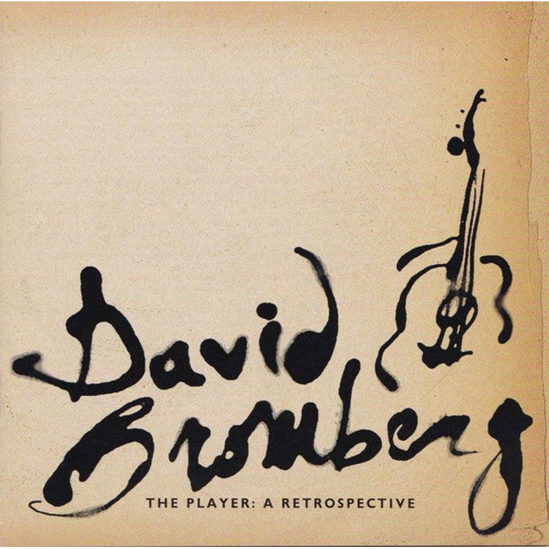 USED CD – David Bromberg  The Player: A Retrospective