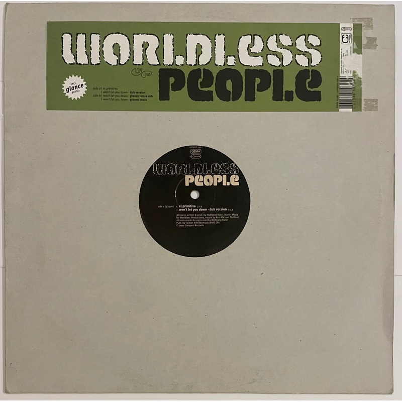 Worldless People  El Primitivo / Won’t Let You Down Remixes 12 Single